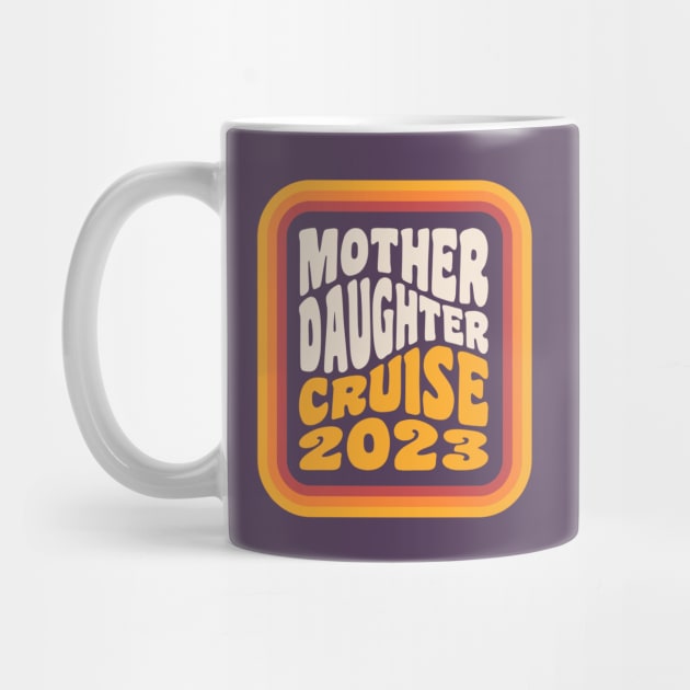 Mother Daughter Cruise 2023 Mother Daughter Vacation by PodDesignShop